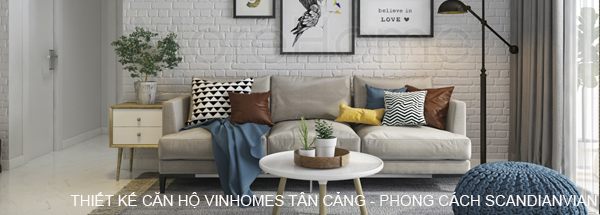  Thiết kế chung cư cao cấp Vinhomes phong cách Scandinavi tinh tế