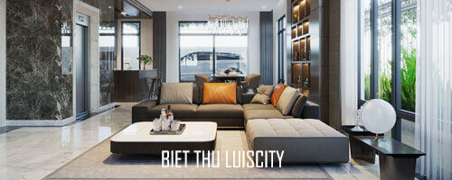  Thiết kế nội thất biệt thự hiện đại Luiscity sang trọng