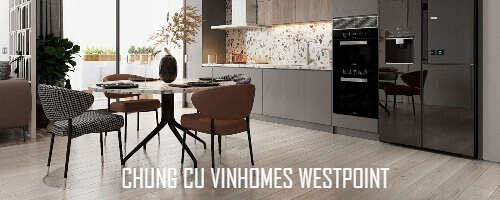  Thiết kế nội thất chung cư Vinhomes Westpoint Đỗ Đức Dục hiện đại