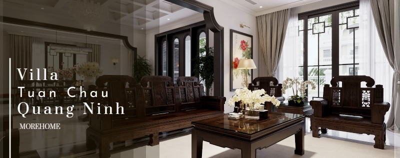  Dấu ấn mới lạ trong thiết kế nội thất Indochine tại biệt thự Tuần Châu Quảng Ninh