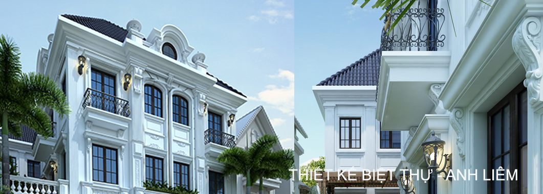  Thiết kế kiến trúc biệt thự tân cổ điển - Anh Liêm