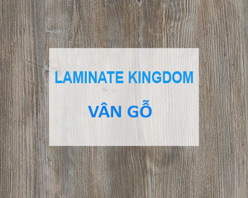 laminate kingdom vân gỗ